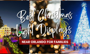 Best Christmas Light Displays Near Orlando for Families