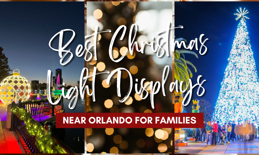 Best Christmas Light Displays Near Orlando for Families