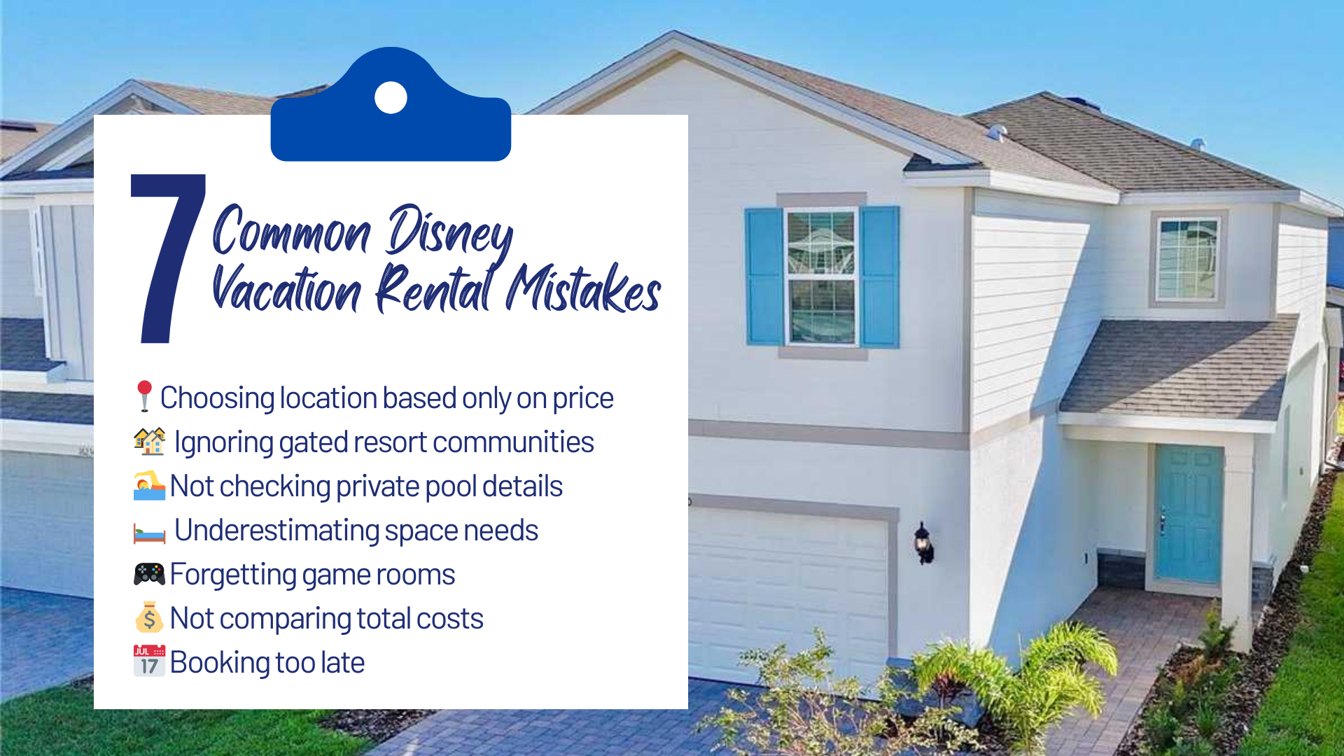 7 Common Disney Vacation Rental Mistakes