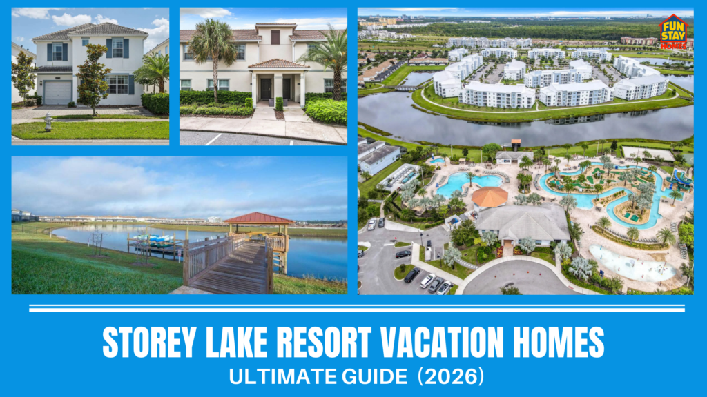 Ultimate Guide to Storey Lake Resort Vacation Homes (2026)